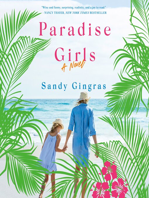 Title details for Paradise Girls by Sandy Gingras - Available